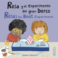 Cover image for Rosa y el experimento del gran barco/Rosa’s Big Boat Experiment