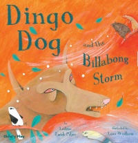 Cover image for Dingo Dog and the Billabong Storm