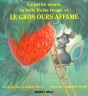 Cover image for Le Gros Ours Affame